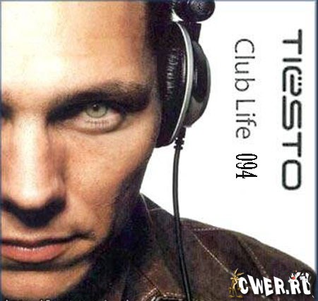 Tiesto - Club Life 094