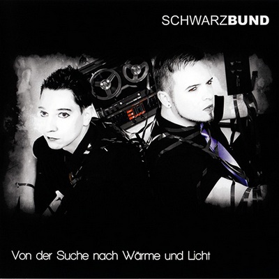 Schwarzbund. Von der Suche nach Warme und Licht