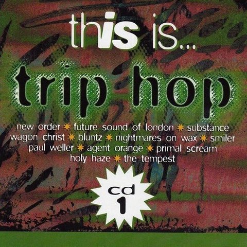 This Is... Trip Hop (1996)