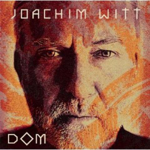 Joachim Witt. Dom (2012)