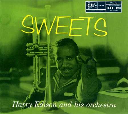 Harry Edison And His Orchestra - Sweets (1956)