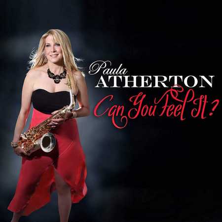 Paula Atherton - Can You Feel It (2020)