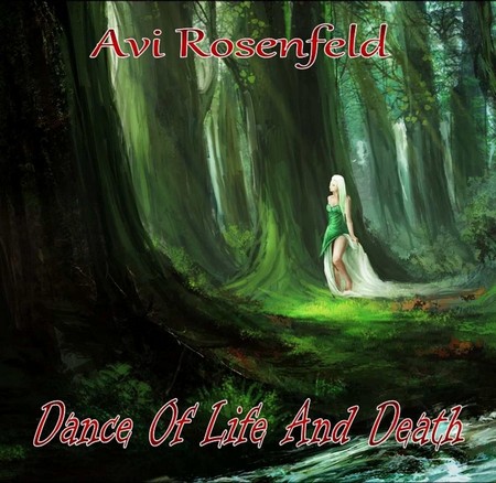 Avi Rosenfeld - Dance Of Life And Death (2016)