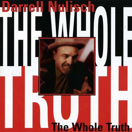 Darrell Nulisch - The Whole Truth (1998)