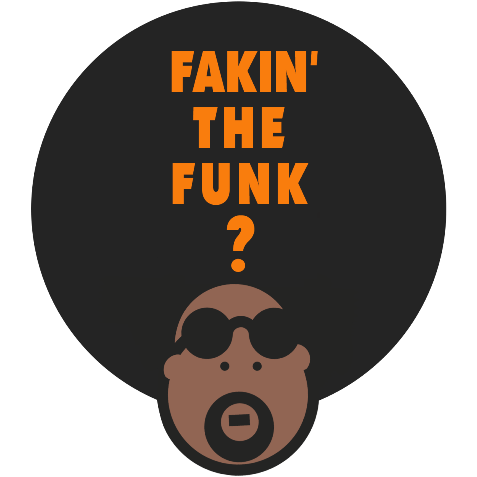 Fakin' The Funk?