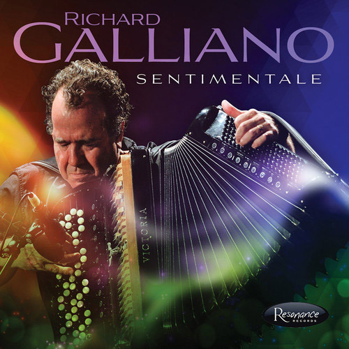 Richard Galliano. Sentimentale (2014)