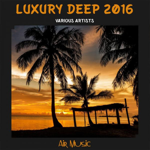 Luxury Deep