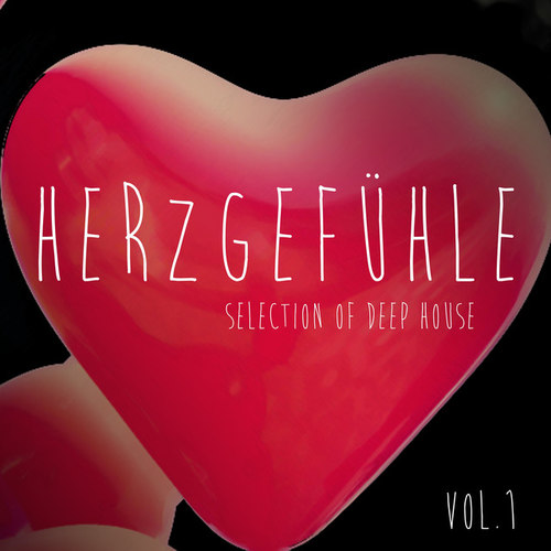 Herzgefuhle Vol.1: Selection of Deep House