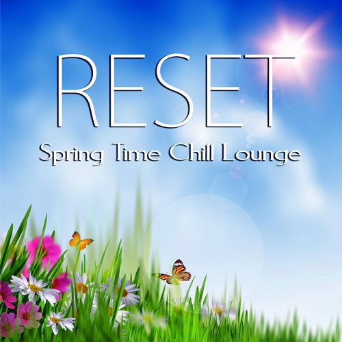 Reset: Spring Time Chill Lounge