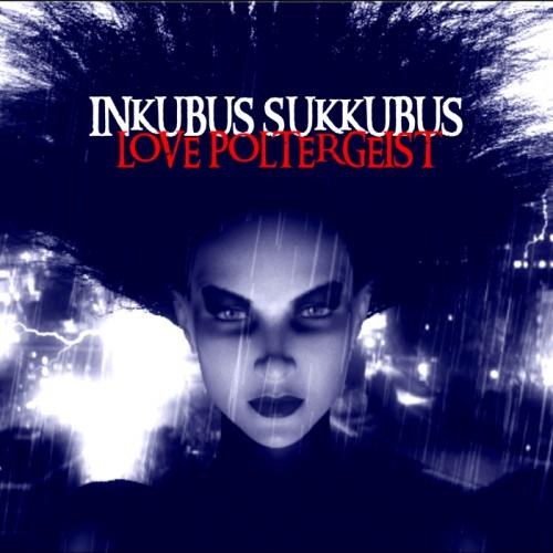 Inkubus Sukkubus. Love Poltergeist (2014)