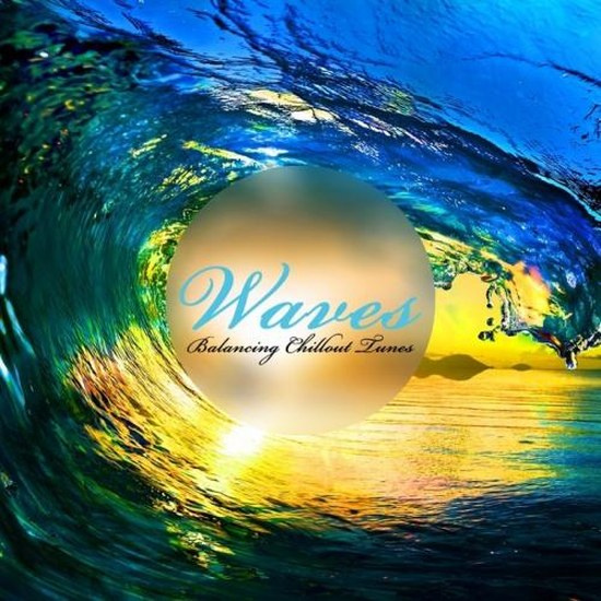 Waves: Balancing Chillout Tunes (2014)