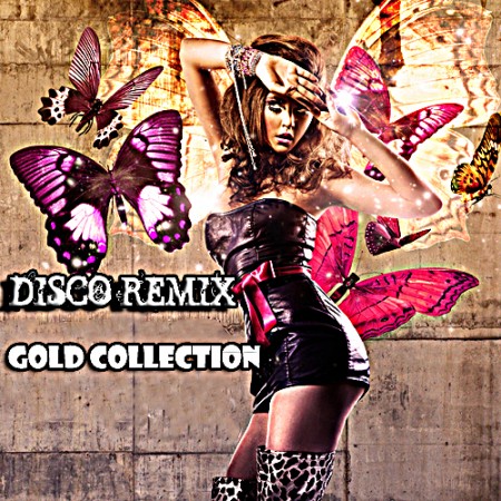 Disco Remix Gold Collection