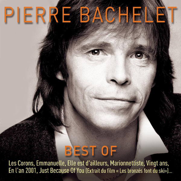 Pierre Bachelet. Best Of 