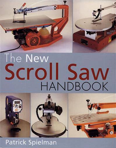 The New Scroll Saw Handbook