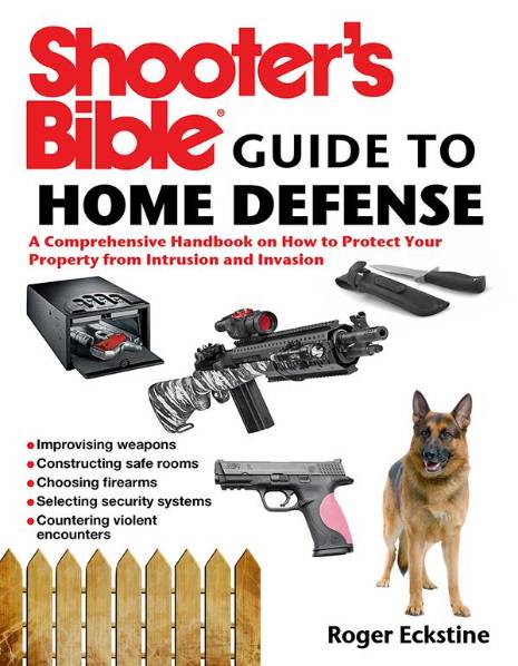 Shooter's Bible Guide to Home Defense