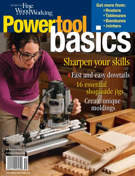 The Best of Fine Woodworking. Power Tool Basics (2007)