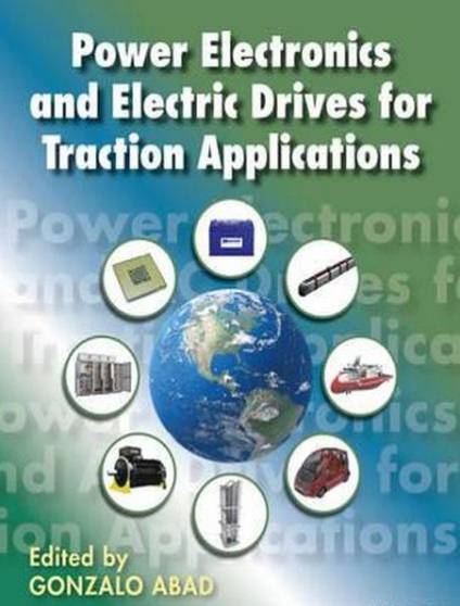 Power Electronics and Electric Drives for Traction Applications